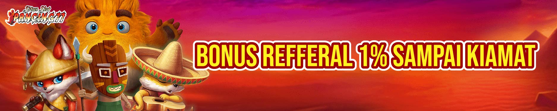 BONUS REFFERAL 1% SAMPAI KIAMAT